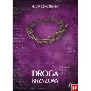 Droga Krzyowa Alicja Lenczewska - 2869413819