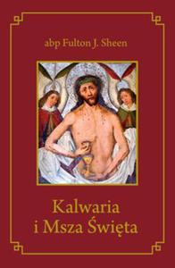 Kalwaria i Msza wita - abp Fulton J. Sheen - 2869413852