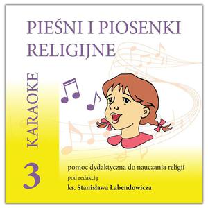 Pieni i piosenki religijne - karaoke cz. 3 - 2869414721