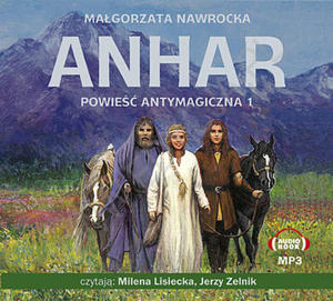 Anhar Powie antymagiczna 1 Audiobook MP3 Magorzata Nawrocka - 2834463450