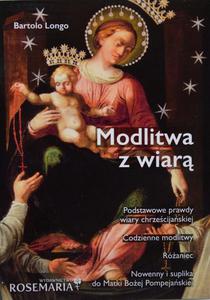 Modlitwa z wiar Bartolo Longo - 2869414758