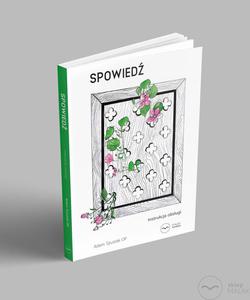 Spowied Instrukcja obsugi o. Adam Szustak - 2869415546