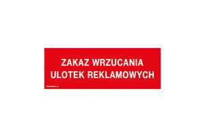 Zakaz wrzucania ulotek reklamowych - tabliczka wym. 200x70mm - PVC - kolorowy druk UV - TAB184 - 2862573961