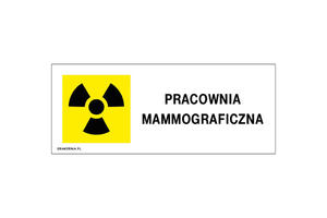 Pracownia mammograficzna - tabliczka informacyjna - wym. 250x100mm - PVC - kolorowy druk UV - TAB212 - 2862574024