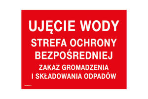 Ujcie wody strefa ochrony bezporedniej, zakaz skadowania odpadw - wym. 400x300mm - PVC - TAB233 - 2865895233