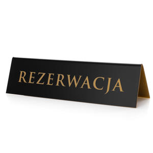 Rezerwacja - stojak na stolik - wym. 200x55mm - czarny laminat grawerski ze zotym grawerem - REZ019 - 2874580077