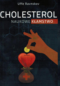 Cholesterol Naukowe Kamstwo_Uffe Ravnskov - 2827406035