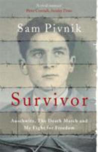 Survivor: Auschwitz, The Death March And My Fight For Freedom - 2857047905