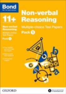 Bond 11 + : Non Verbal Reasoning: Multiple Choice Test Papers - 2851187059