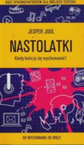 Nastolatki. Kiedy Koczy Si Wychowanie? - 2844906857