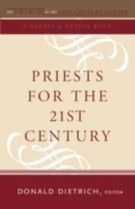 Priests For The 21st Century - 2840139290