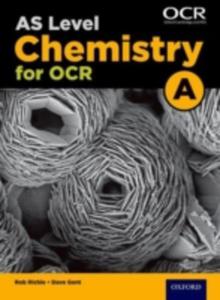 As Chemistry A For Ocr: As: As Chemistry A For Ocr Student Book - 2840022981