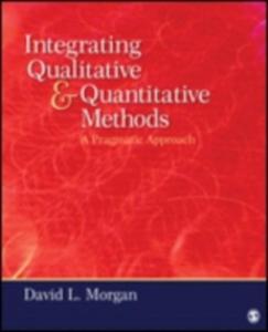 Integrating Qualitative And Quantitative Methods - 2849919005