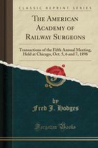 The American Academy Of Railway Surgeons - 2854781221