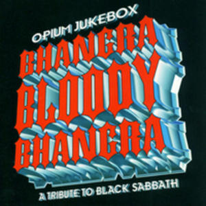 Bhangra Bloody Bhangra: Tribute To Black Sabbath - 2849929739