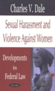 Sexual Harassment And Violence Against Women - 2846018112