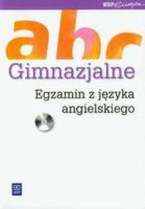 Gimnazjalne Abc Egzamin Z Jzyka Angielskiego + Cd - 2849480843