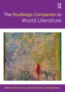 The Routledge Companion To World Literature - 2845347859