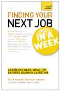 Finding Your Next Job In A Week: Teach Yourself - 2839968651