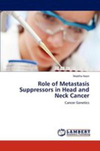 Role Of Metastasis Suppressors In Head And Neck Cancer - 2857122384