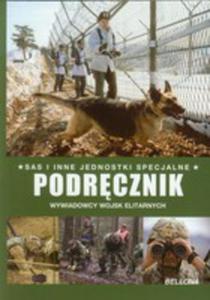 Podrcznik. Wywiadowcy Wojsk Elitarnych - 2839447879