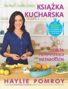 Ksika Kucharska Dieta Przyspieszajca Metabolizm - 2846930453