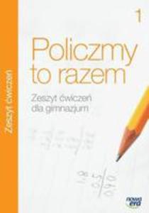 Matematyka Gim 1 Policzmy To Razem w. Ne - 2840190091