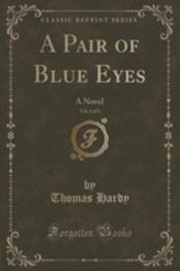 A Pair Of Blue Eyes, Vol. 3 Of 3