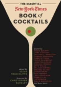 The Essential New York Times Book Of Cocktails - 2846938030