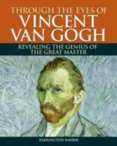 Through The Eyes Of Vincent Van Gogh - 2845348632