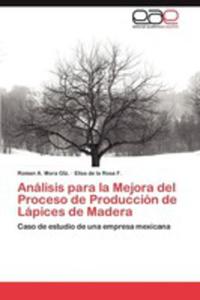 An Lisis Para La Mejora Del Proceso De Producci N De L Pices De Madera