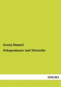 Schopenhauer Und Nietzsche - 2857180770