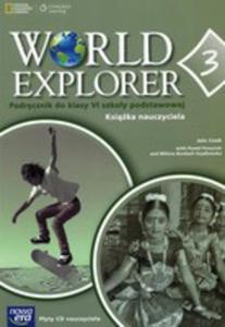 World Explorer 6 Ksika Nauczyciela Cz 3 + 2cd - 2856368554