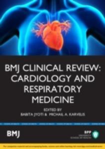 Bmj Clinical Review: Cardiology & Respiratory Medicine - 2840238638