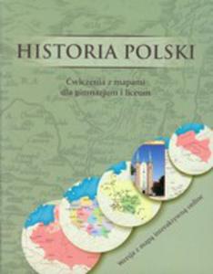 Historia Polski wiczenia Z Mapami Dla Gimnazjum I Liceum - 2839737008