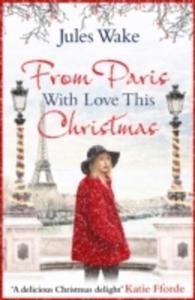 From Paris With Love This Christmas