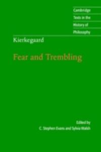 Kierkegaard: Fear And Trembling - 2850521739
