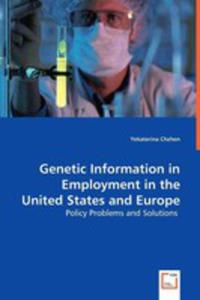 Genetic Information In Employment In The United States And Europe - 2857061868