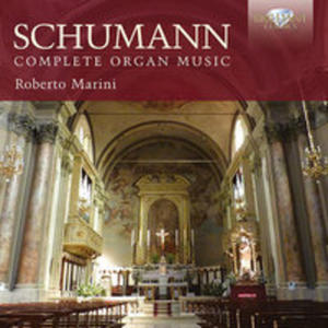 Schumann: Complete Organ Music - 2845967255