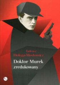 Doktor Murek Zredukowany