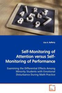 Self - Monitoring Of Attention Versus Self - Monitoring Of Performance - 2857062631