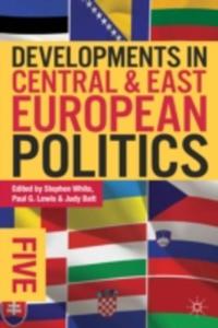 Developments In Central And East European Politics 5 - 2849508433