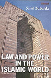 Law And Power In The Islamic World - 2855916825