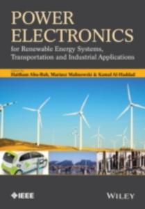 Power Electronics For Renewable Energy Systems, Transportation And Industrial Applications - 2854635726