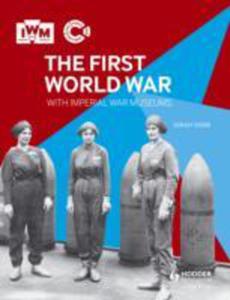 The First World War With Imperial War Museums - 2839971681