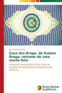 Casa Dos Braga, De Rubem Braga - 2857217440