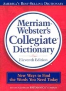 Merriam-webster Collegiate Dictionary