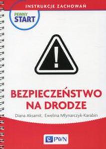 Pewny Start Instrukcje Zachowa Bezpieczestwo Na Drodze - 2850836213