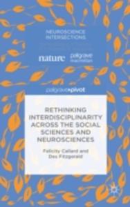 Rethinking Interdisciplinarity Across The Social Sciences And Neurosciences - 2840252220