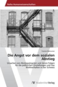 Die Angst Vor Dem Sozialen Abstieg - 2857203451